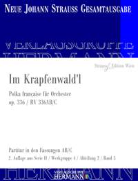 Strauß (Son), J: Im Krapfenwald'l op. 336 RV 336AB/C