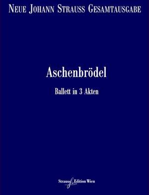 Strauß (Son), J: Aschenbrödel RV 520A Series I/3/01