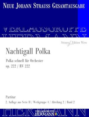 Strauß (Son), J: Nachtigall Polka op. 222 RV 222