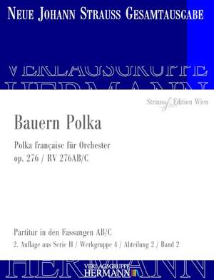 Strauß (Son), J: Bauern Polka op. 276 RV 276AB/C