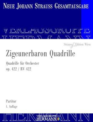 Strauß (Son), J: Zigeunerbaron Quadrille op. 422 RV 422