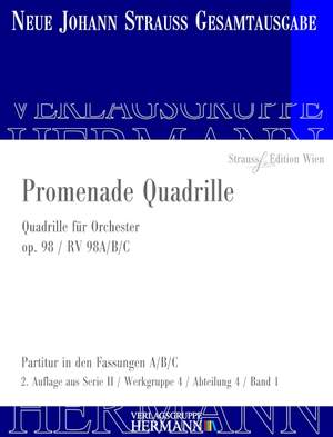 Strauß (Son), J: Promenade Quadrille op. 98 RV 98A/B/C