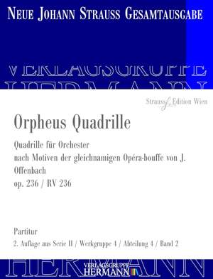 Strauß (Son), J: Orpheus Quadrille op. 236 RV 236
