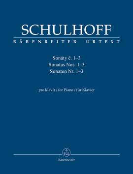 Schulhoff, Erwin: Sonatas for Piano no. 1-3