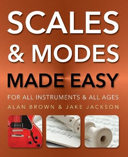 Scales & Modes Made Easy