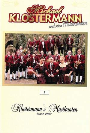 Franz Watz: Klostermann's Musikanten