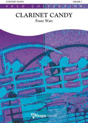 Franz Watz: Clarinet Candy