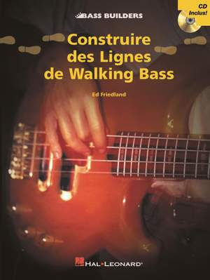 Ed Friedland: Construire des Lignes de Walking Bass