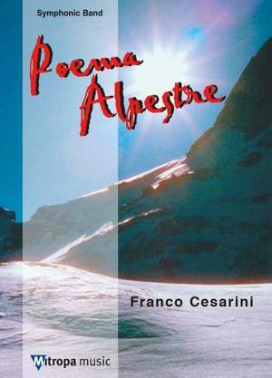 Franco Cesarini: Poema Alpestre
