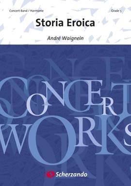 André Waignein: Storia Eroica