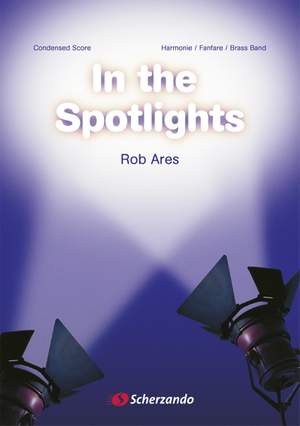 Rob Ares: In The Spotlights (Score)