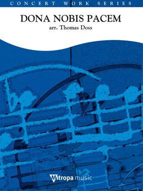 Thomas Doss: Dona Nobis Pacem