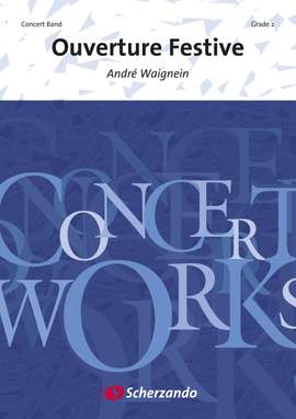 André Waignein: Ouverture Festive