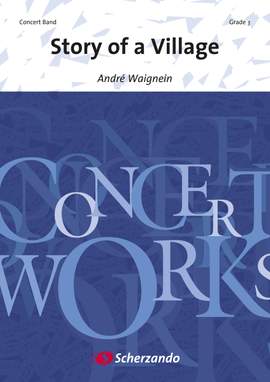 André Waignein: Story of a Village
