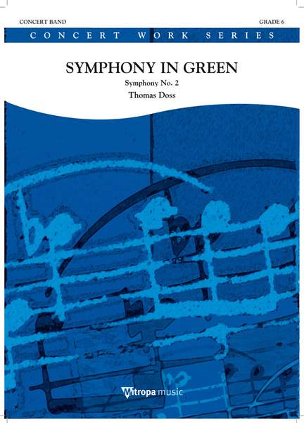 Thomas Doss: Symphony in Green