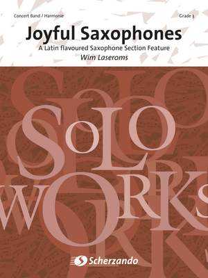 Wim Laseroms: Joyful Saxophones