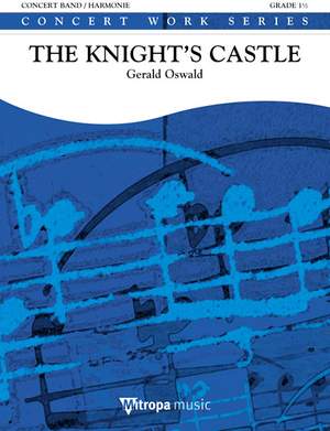 Gerald Oswald: The Knight's Castle