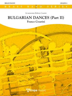 Franco Cesarini: Bulgarian Dances (Part II)