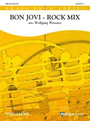 Jon Bon Jovi_Desmond Child_George Karakoglou_Max Martin_Richie Sambora: Bon Jovi - Rock Mix
