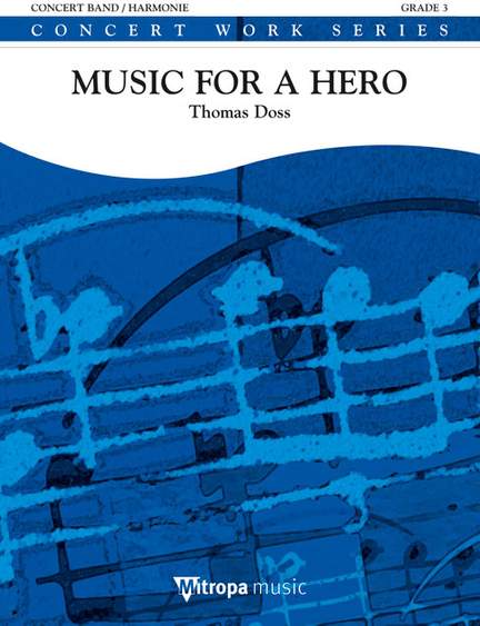 Thomas Doss: Music for a Hero
