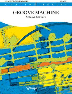 Otto M. Schwarz: Groove Machine