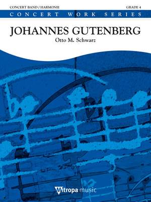 Otto M. Schwarz: Johannes Gutenberg