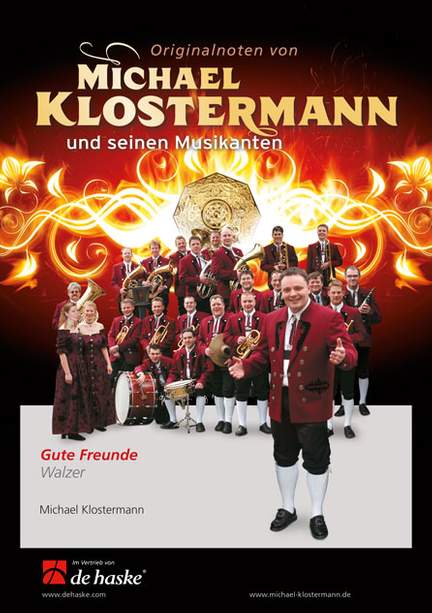 Michael Klostermann: Gute Freunde