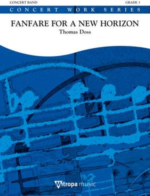 Thomas Doss: Fanfare for a New Horizon