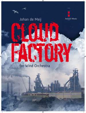 Johan de Meij: Cloud Factory