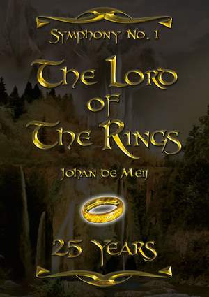 Johan de Meij: Symphony No. 1 - The Lord of the Rings