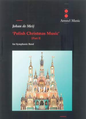 Johan de Meij: Polish Christmas Music
