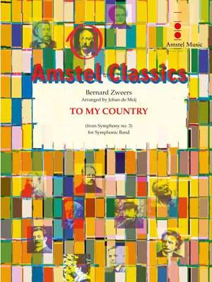 Bernard Zweers: To my Country