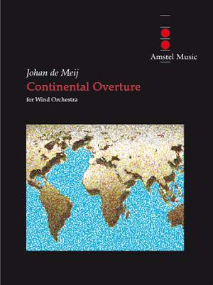 Johan de Meij: Continental Overture