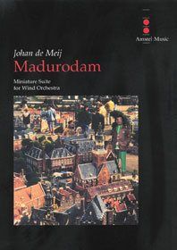 Johan de Meij: Madurodam