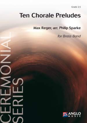 Max Reger: Ten Chorale Preludes