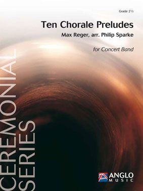 Max Reger: Ten Chorale Preludes