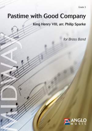 King Henry VIII: Pastime with Good Company