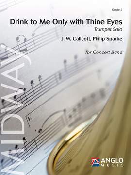 J. W. Callcott: Drink to Me Only with Thine Eyes