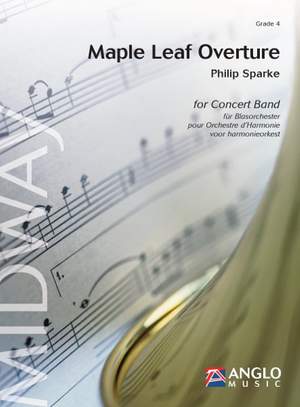 Philip Sparke: Maple Leaf Overture