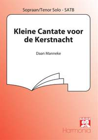 Daan Manneke: Kleine Cantate voor de Kerstnacht