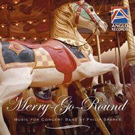 Philip Sparke: Merry-Go-Round