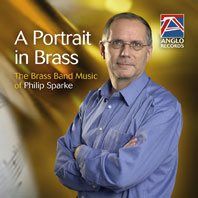 Philip Sparke: A Portrait in Brass