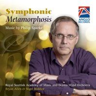 Philip Sparke: Symphonic Metamorphosis