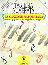 Tastiera Numerata Vol. 9 (La Canzone Napoletana)