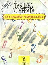 Tastiera Numerata Vol. 12 (La Canzone Napoletana)