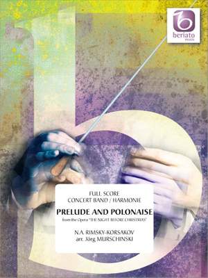 Nikolai Rimsky-Korsakov: Prelude and Polonaise