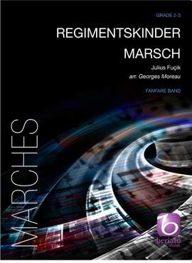 Julius Fucik: Regimentskinder Marsch