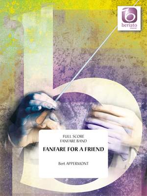 Bert Appermont: Fanfare For A Friend