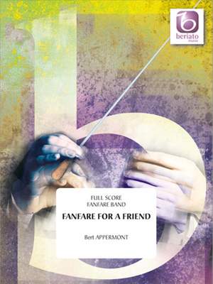 Bert Appermont: Fanfare For A Friend