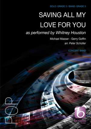 M. Masser_G. Goffin: Saving All My Love For You